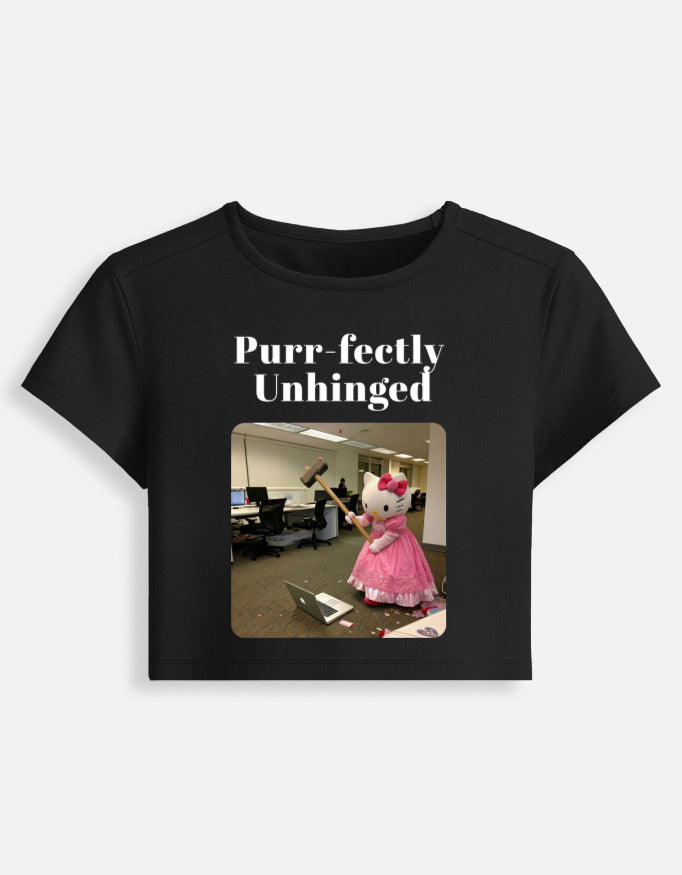 Purr-fectly Unhinged | Baby Tee | KittyKat